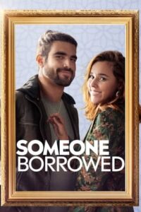 Someone Borrowed (2022) ยืมมาแต่ง