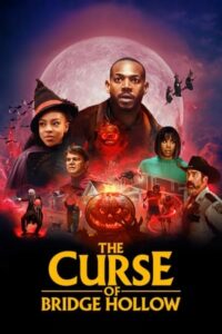 The Curse of Bridge Hollow (2022) คำสาปแห่งบริดจ์ฮอลโลว์