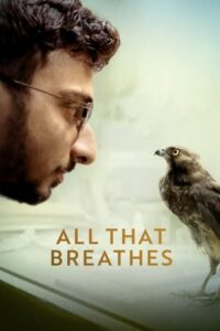 All That Breathes (2022) อย่าให้ลมสิ้นไป