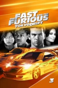 The Fast and the Furious 3 Tokyo Drift (2006) เร็ว…แรงทะลุนรก ซิ่งแหกพิกัดโตเกียว