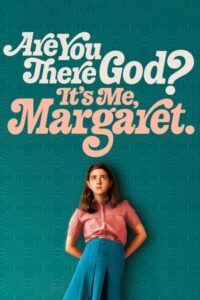 Are You There God? It’s Me, Margaret (2023)  วันนั้นของมาร์กาเร็ต