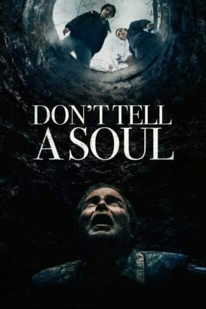 Don’t Tell a Soul (2021) อย่าบอกใคร