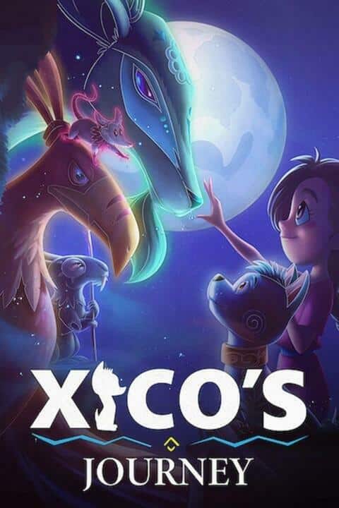 Xico’s Journey (2020) ฮีโกผจญภัย