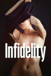 Fidelity (2019) เลน่า มโนนัก…รักติดหล่ม