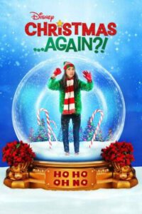 Christmas …Again?! (2021)